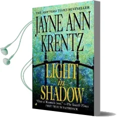 Light in Shadow: A Whispering Springs Novel Audiobook download free by Jayne Ann Krentz