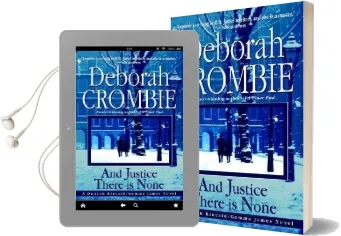 And Justice There is None Audiobook download free by Deborah Crombie