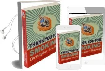 Thank you for Smoking Audiobook download free by Christopher Buckley