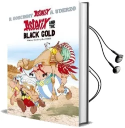 Asterix: Asterix and the Black Gold: Album 26 Audiobook download free by Albert Uderzo