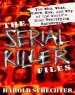 Audiobook The Serial Killer Files author Harold Schechter