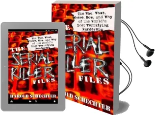 The Serial Killer Files Audiobook download free by Harold Schechter