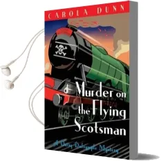 Murder on the Flying Scotsman Audiobook download free by Carola Dunn