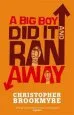 Audiobook A big boy did it and ran Away author Christopher Brookmyre