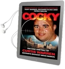 Cocky (Paperback): The Rise and Fall of Curtis Warren, Britain'S Biggest..... Audiobook download free by Tony Barnes