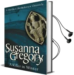 A Killer in Winter: The Ninth Matthew Bartholomew Chronicle Audiobook download free by Susanna Gregory
