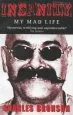 Audiobook Insanity: My mad Life author Charles Bronson