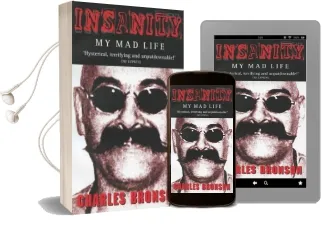 Insanity: My mad Life Audiobook download free by Charles Bronson