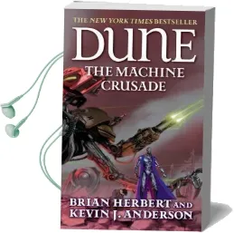 Dune: The Machine Crusade: Book two of the Legends of Dune Trilogy Audiobook download free by Brian Herbert