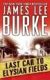 Audiobook Last car to Elysian Fields author James Lee Burke