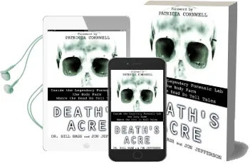 Death'S Acre: Inside the Legendary Forensic lab the Body Farm Where the Dead do Tell Tales Audiobook download free by William Bass
