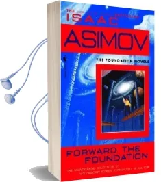 Forward the Foundation Audiobook download free by Isaac Asimov