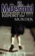 Audiobook Report for Murder author V. L. Mcdermid