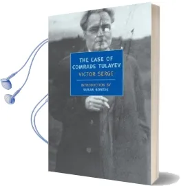 The Case of Comrade Tulayev Audiobook download free by Victor Serge