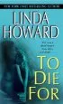 Audiobook To die for author Linda Howard