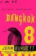 Audiobook Bangkok 8: A Royal Thai Detective Novel (1) author John Burdett