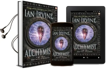 Alchymist: The Well of Echoes, Volume Three (a Three Worlds Novel) Audiobook download free by Ian Irvine