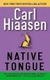 Audiobook Native Tongue author Carl Hiaasen