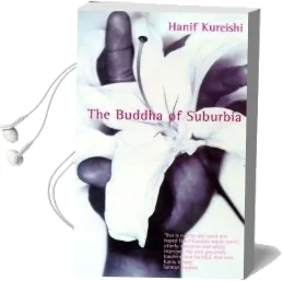 The Buddha of Suburbia Audiobook download free by Hanif Kureishi