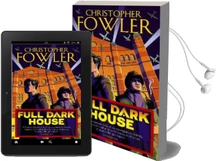 Full Dark House: (Bryant & may Book 1) Audiobook download free by Christopher Fowler