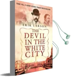 The Devil in the White City Audiobook download free by Erik Larson
