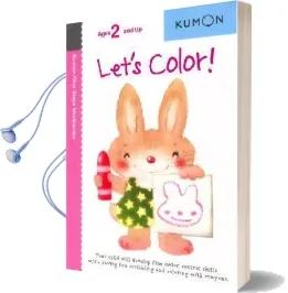 Let'S Color Audiobook download free by Kumon Publishing
