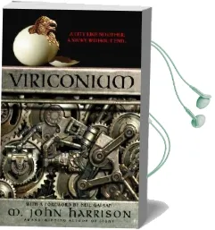 Viriconium Audiobook download free by M John Harrison