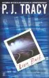 Audiobook Live Bait author P J Tracy
