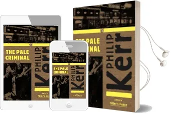 The Pale Criminal: A Bernie Gunther Novel Audiobook download free by Philip Kerr