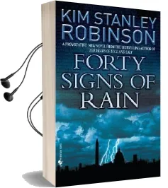 Forty Signs of Rain Audiobook download free by Kim Stanley Robinson