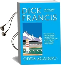 Odds Against Audiobook download free by Dick Francis