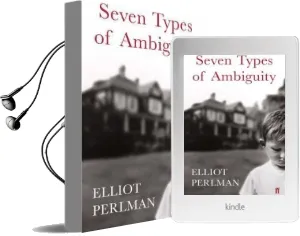 Seven Types of Ambiguity Audiobook download free by Elliot Perlman
