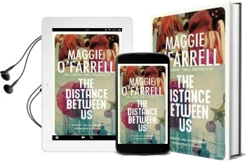 The Distance Between us Audiobook download free by Maggie O'Farrell