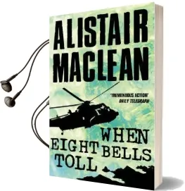 When Eight Bells Toll Audiobook download free by Alistair Maclean