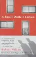 Audiobook A Small Death in Lisbon author Robert C Wilson