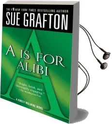 'A' is for Alibi: A Kinsey Millhone Mystery Audiobook download free by Sue Grafton