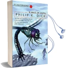 A Maze of Death Audiobook download free by Philip K. Dick