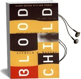 Bloodchild: And Other Stories Audiobook download free by Octavia E. Butler