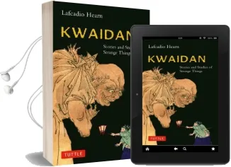 Kwaidan: Stories and Studies of Strange Things Audiobook download free by Lafcadio Hearn