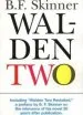 Audiobook Walden two author B. F. Skinner