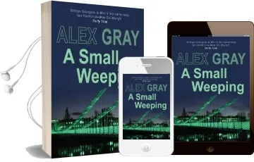 A Small Weeping Audiobook download free by Alex Gray