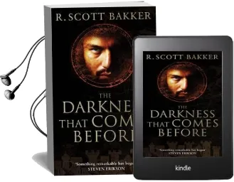 The Darkness That Comes Before: Book 1 of the Prince of Nothing Audiobook download free by R. Scott Bakker