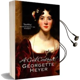 A Civil Contract Audiobook download free by Georgette Heyer