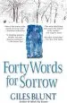 Audiobook Forty Words for Sorrow: A Thriller author Giles Blunt