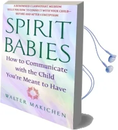 Spirit Babies Audiobook download free by Walter Makichen