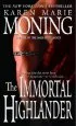 Audiobook The Immortal Highlander author Karen Marie Moning