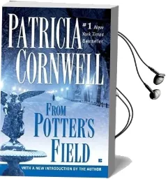 From Potter'S Field: Scarpetta (Book 6) Audiobook download free by Patricia Cornwell