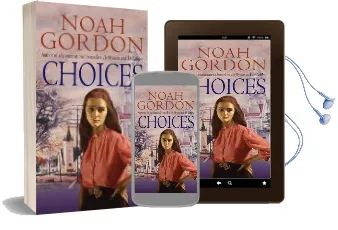 Choices: Number 3 in Series Audiobook download free by Noah Gordon