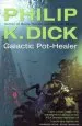 Audiobook Galactic Pot-Healer author Philip K. Dick
