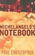 Audiobook Michelangelo'S Notebook author Paul Christopher